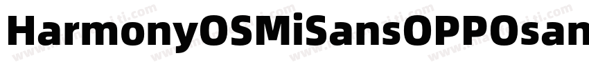 HarmonyOSMiSansOPPOsansAlibaba P字体转换